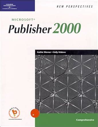 Read New Perspectives On Microsoft Publisher 2000 Comprehensive 