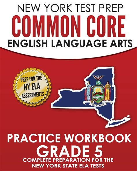 Read Online New York Test Prep Common Core Ela Practice Workbook Grade 5 Preparation For The New York Common Core English Language Arts Test 