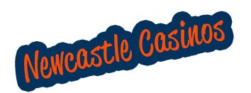 newcastle casinos