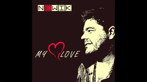 newik my love 2015