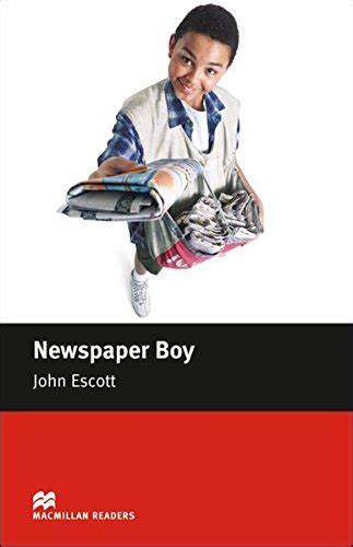 Read Newspaper Boy By John Escott 