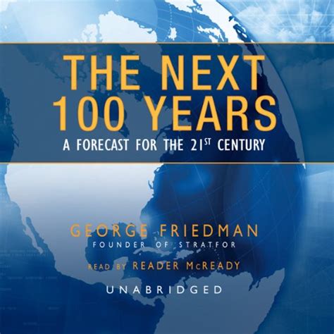 Full Download Next 100 Years The 