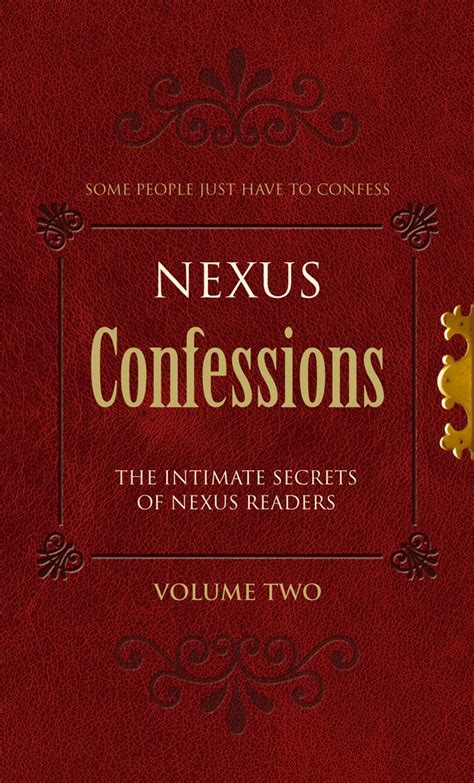 Nexus Confessions Volume Two 