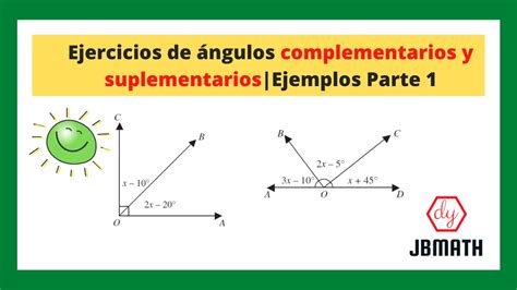 ángulo Suplementario Y Complementario