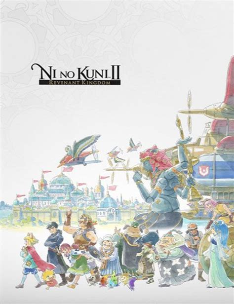 Read Online Ni No Kuni Ii Revenant Kingdom Collectors Edition Guide 