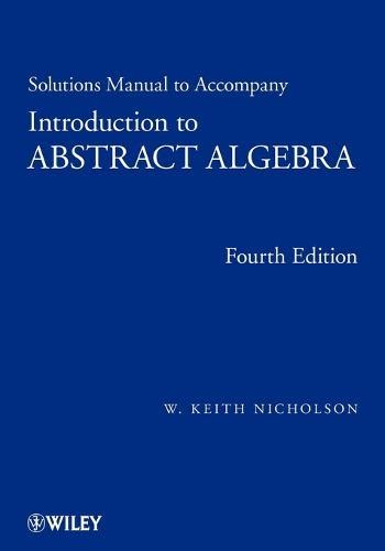 Read Online Nicholson Introduction To Abstract Algebra Solution Manual 