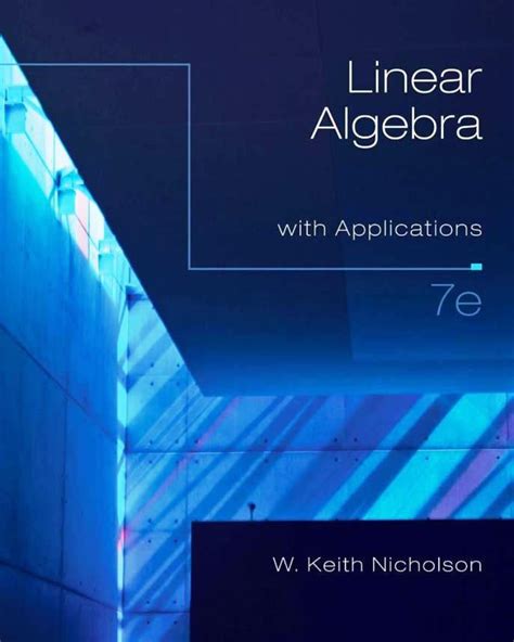 Read Nicholson Linear Algebra 7Th Edition 
