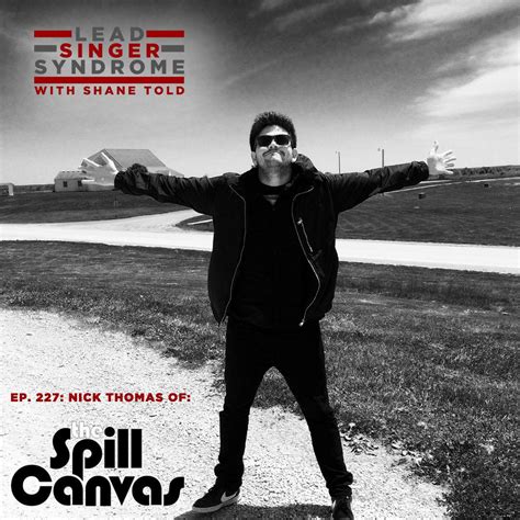 nick thomas spill canvas biography examples