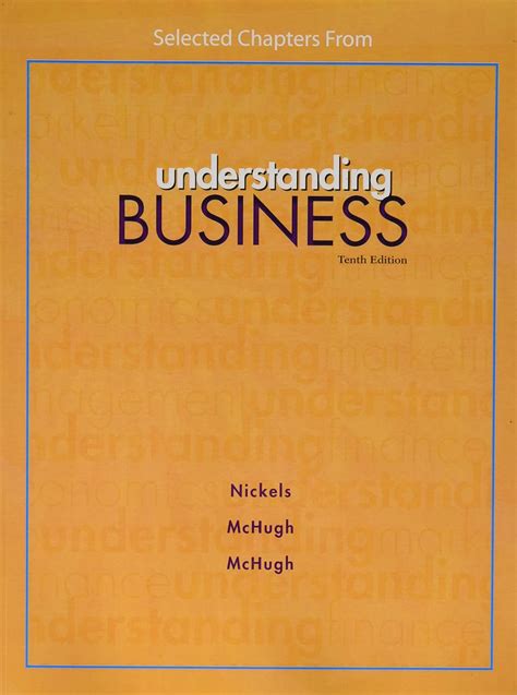 Read Nickels Mchugh Mchugh Understanding Business 10E Pdf 