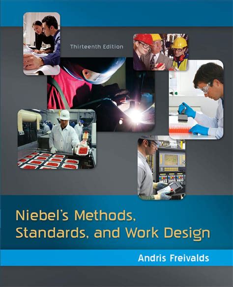 Full Download Niebels Methods Standards Work Design 