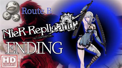 Nier Replicant Ending B Walkthrough