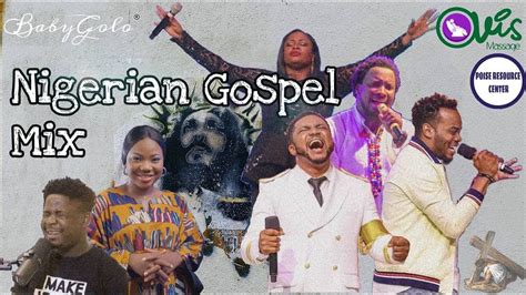 nigerian gospel mixtape s