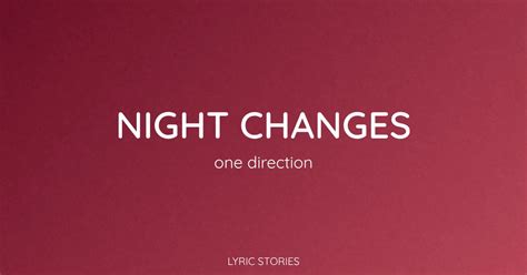 Night Changes Lyrics Meaning
