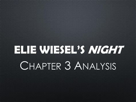 Read Night Chapter 3 Summary 