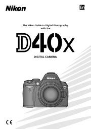 Read Nikon D40X Users Guide 