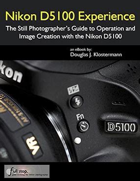 Read Online Nikon D5100 Users Guide 