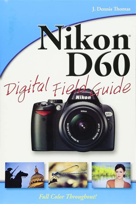 Download Nikon D60 Field Guide 