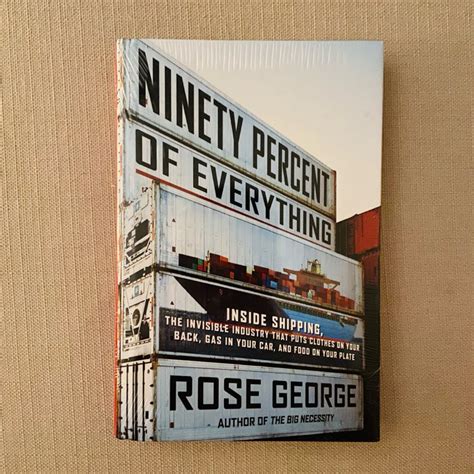 ninety percent of everything inside shipping the