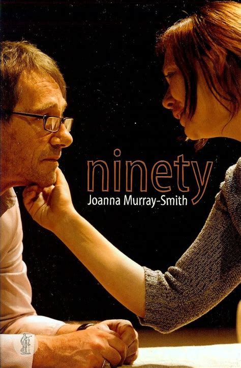 Read Ninety By Joanna Murray Smith 