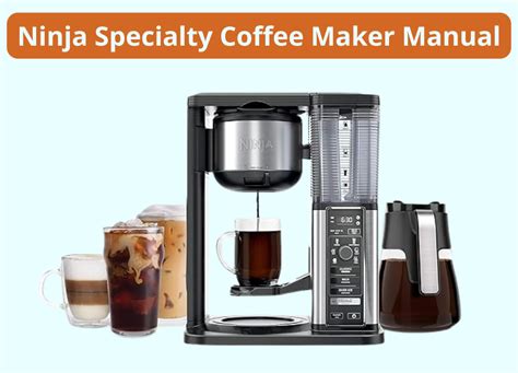 Ninja Coffee Maker Manual