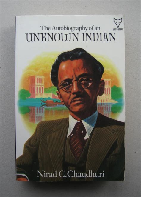 nirad c chaudhuri autobiography of benjamin franklin