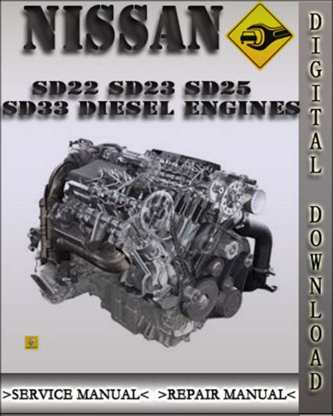 Full Download Nissan Sd22 Sd23 Sd25 Sd33 Diesel Engines Factory Service 
