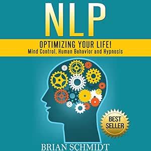 nlp optimizing your life mind control human behav