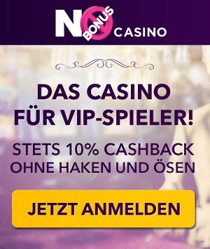 no bonus casino erfahrungen Top deutsche Casinos