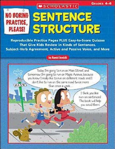 No Boring Practice Please Sentence Structure Reproducible Practice Pages Plus Easy To Score Quizzes That Give Kids Review In Kinds Of Sentences Passive Voice And More Teaching Resources