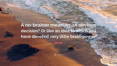 No Brainer Meaning