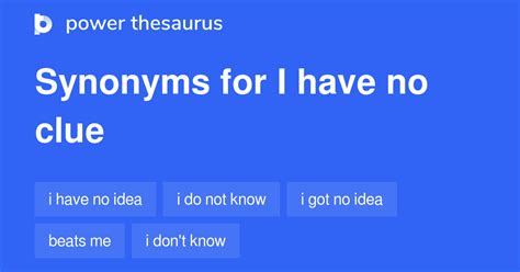 No Clue Synonym