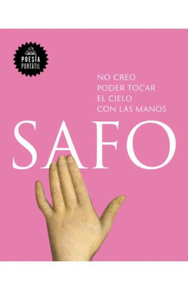 no creo poder tocar el cielo con las manos poesia