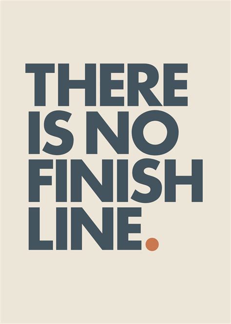 No Finish Line