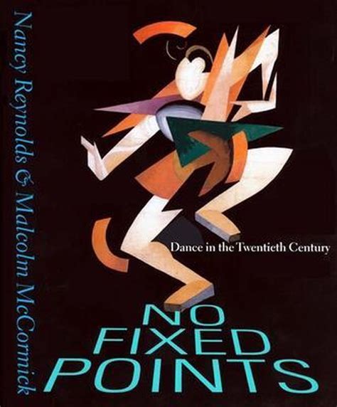 No Fixed Points Dance In The Twentieth Century