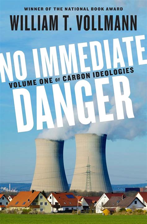 No Immediate Danger Volume One Of Carbon Ideologi