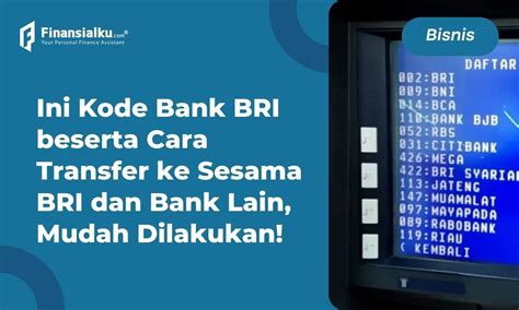 NO KODE BANK BRI：Berapa Biaya Admin BRILink? Beda-beda Tergantung Transaksi -