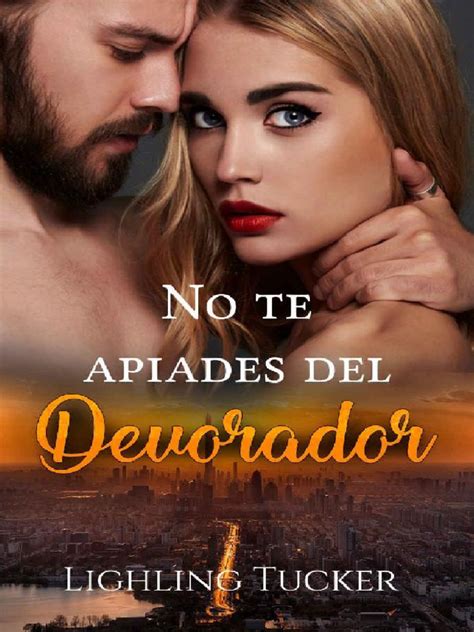 no te apiades del devorador romantica autoconclus