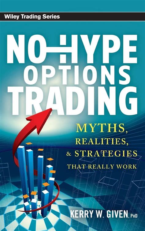 Download No Hype Options Trading Myths Realities And Strategies That Really Work 