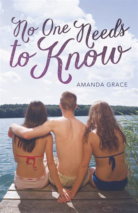 Read Online No One Needs To Know Amanda Grace 