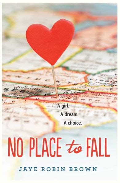 Full Download No Place To Fall Jaye Robin Brown 