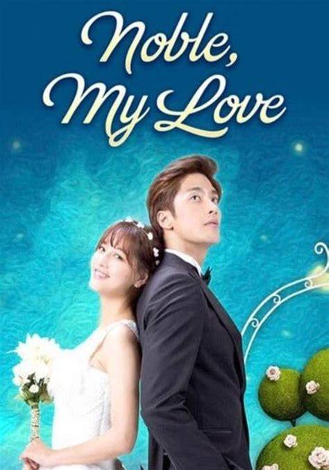 Noble My Love