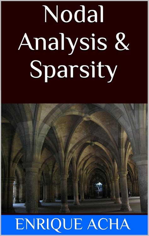 Nodal Analysis Sparsity Applied Mathematics In Engineering 1