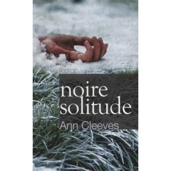 noire solitude