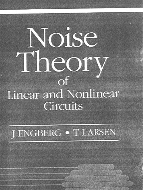 Full Download Noise Theory Of Linear And Nonlinear Circuits 