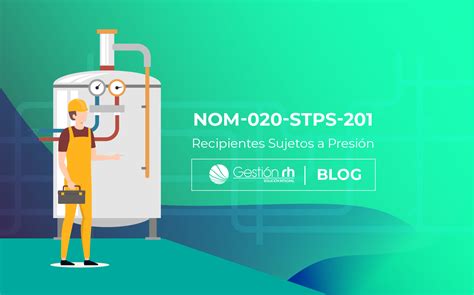 Nom 020 Stps 2011