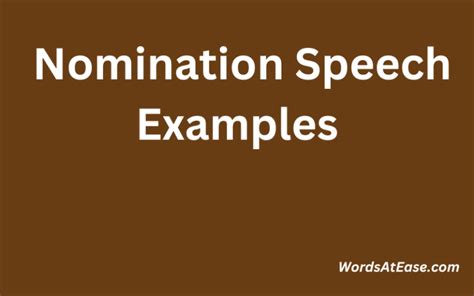 Nomination Speech Examples