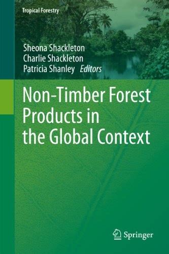 Read Non Timber Forest Products In The Global Context Tropical Forestry 