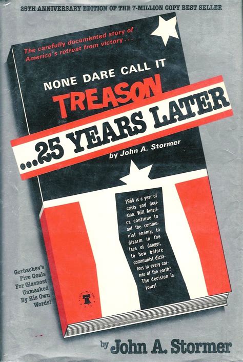 None Dare Call It Treason
