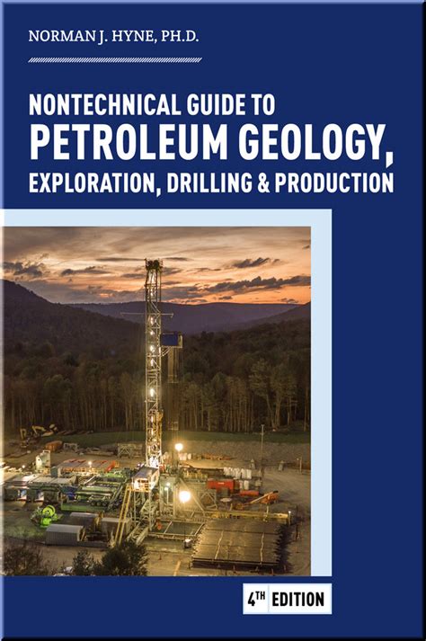 Read Online Nontechnical Guide To Petroleum Geology Exploration Drilling And Production 