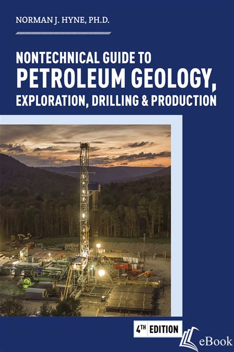 Full Download Nontechnical Guide To Petroleum Geology Exploration Drilling And Production Download 